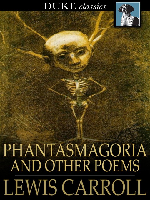Titeldetails für Phantasmagoria nach Lewis Carroll - Verfügbar